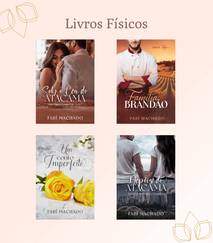 Livros Físicos Romance Fabí Machado